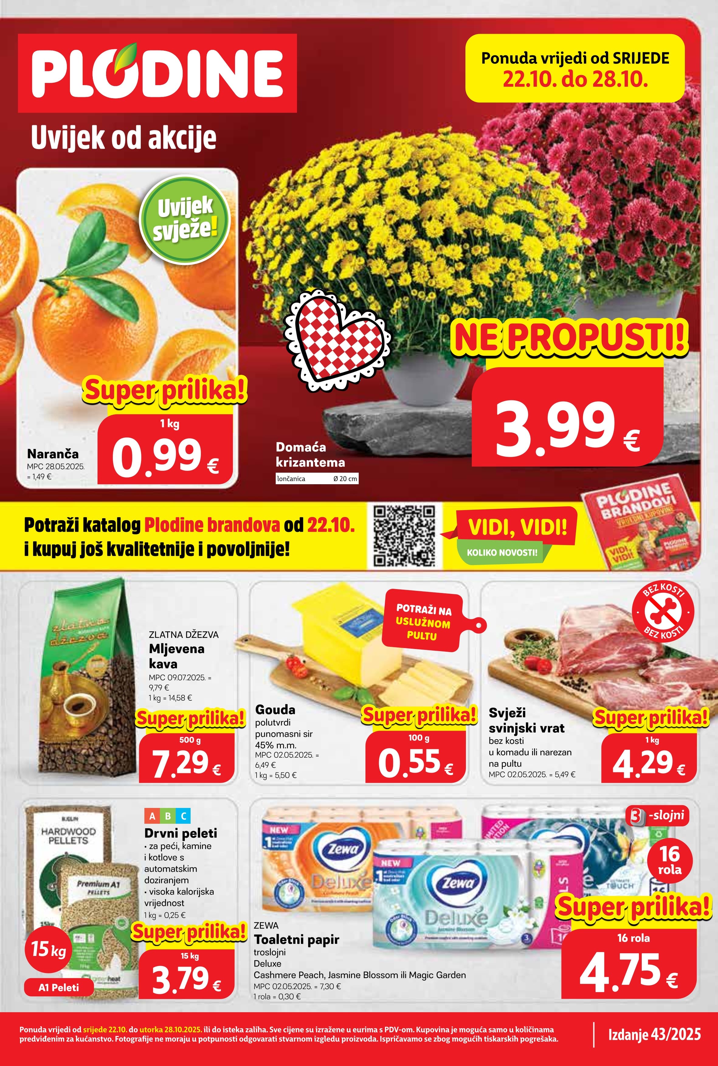Stranica 1. Plodine kataloga - Akcije od 22.10. do 28.10.2025.