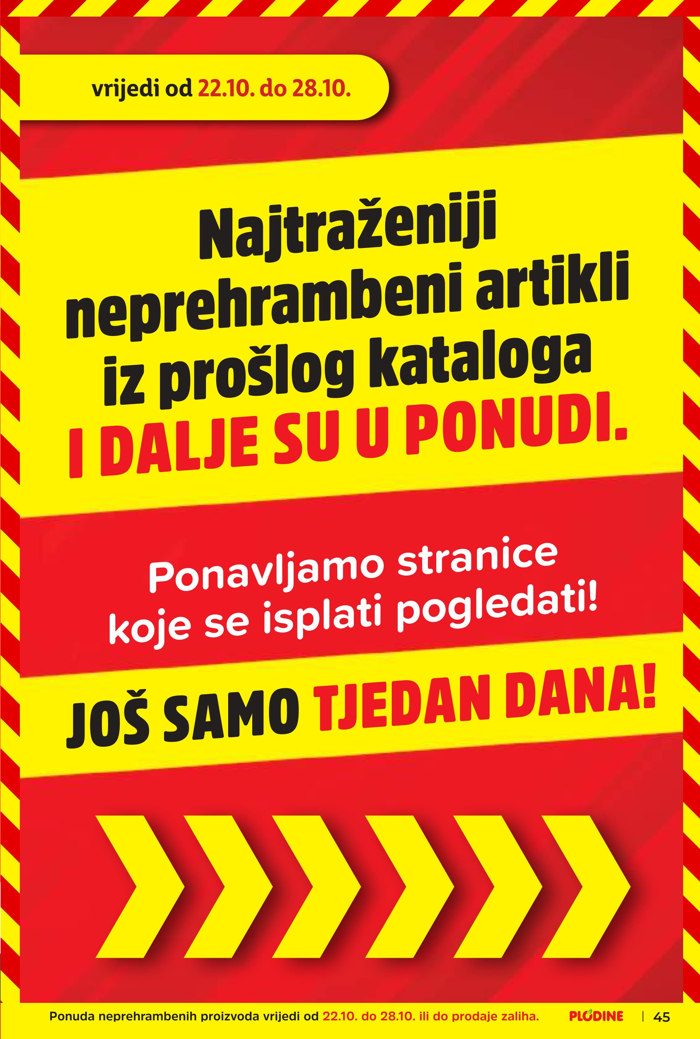 Stranica 45. Plodine kataloga - Akcije od 22.10. do 28.10.2025.